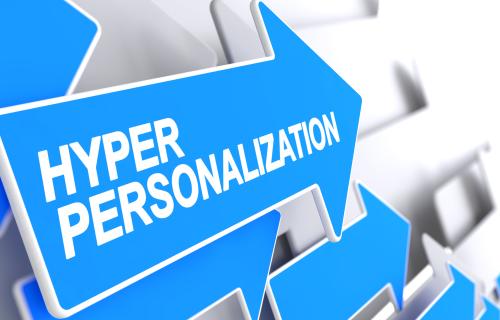 Hyper Personalization